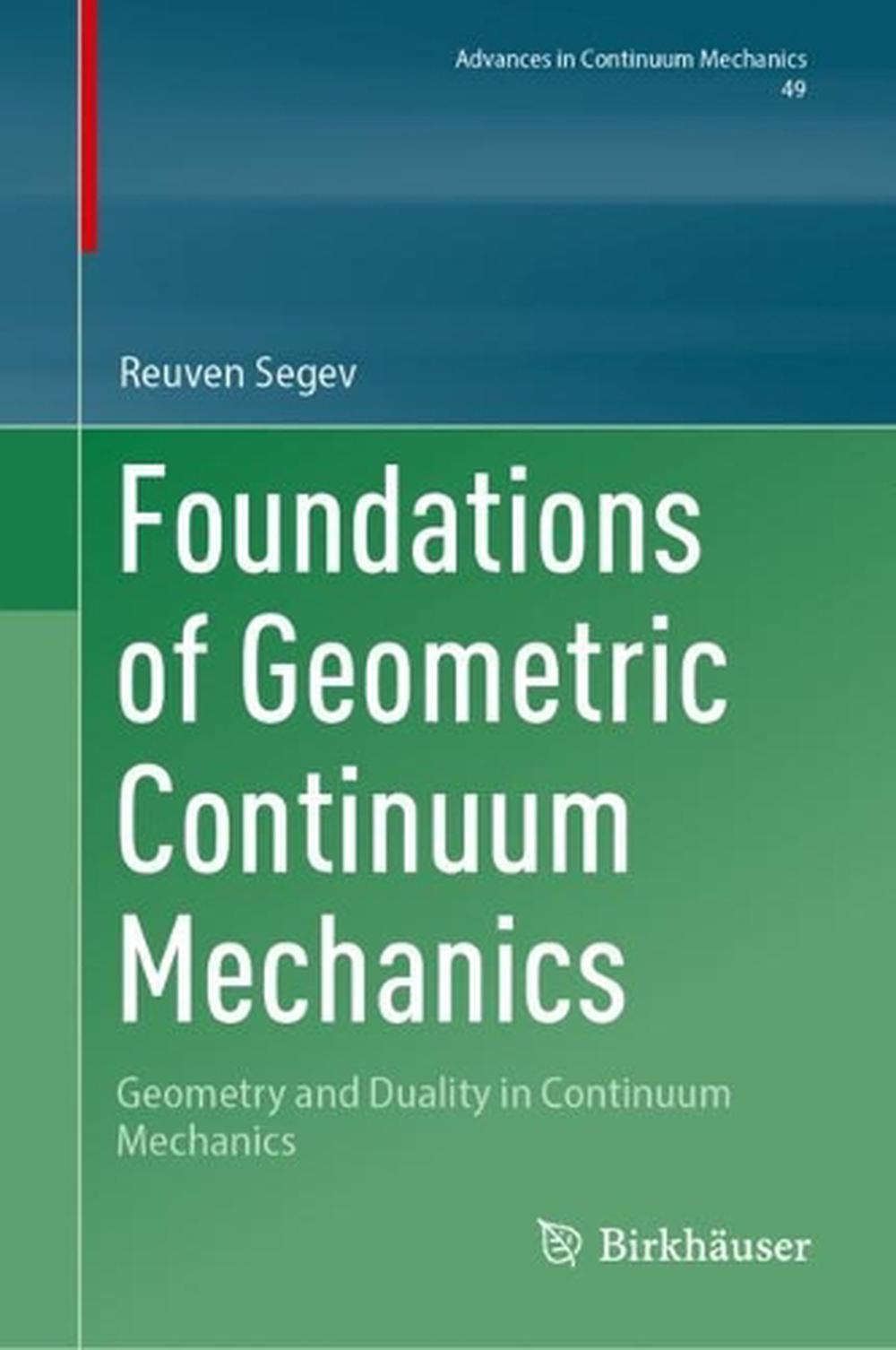 Foundations of Geometric Continuum Mechanics, 9783031356544