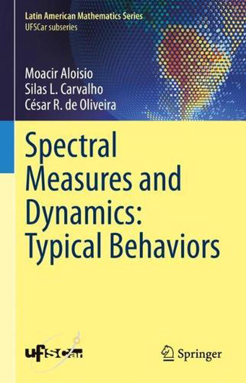 Spectral Measures and Dynamics: Typical Behaviors, 9783031382888