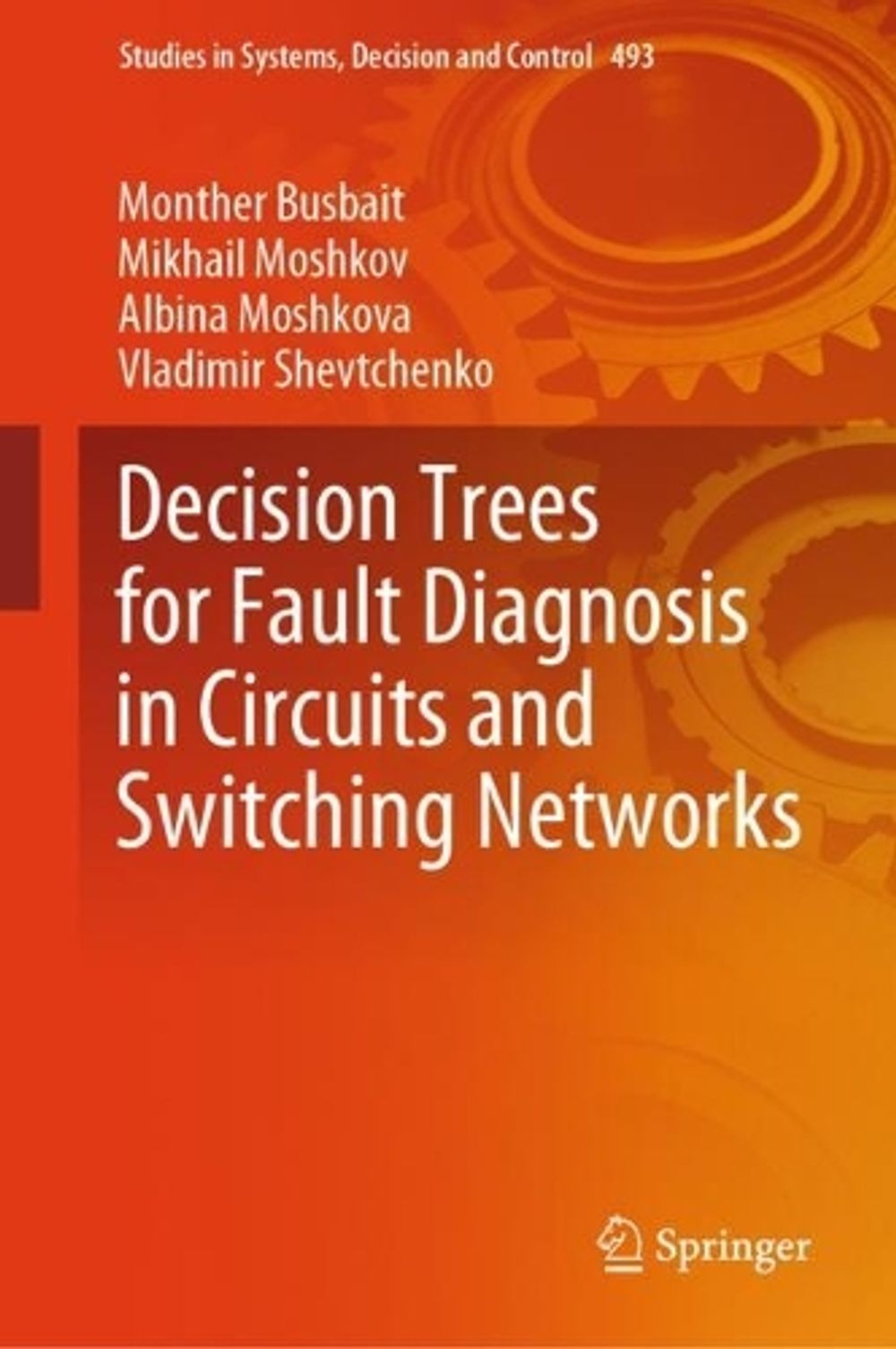 Decision Trees for Fault Diagnosis in Circuits and Switching Networks ...