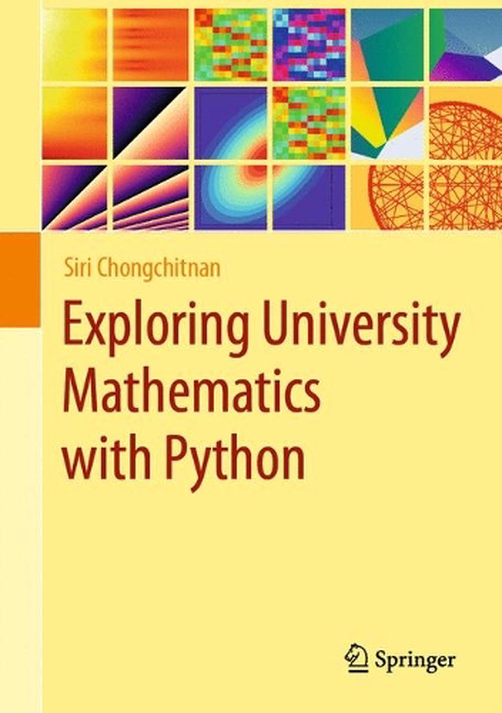 Exploring University Mathematics with Python, 2023rd Edition, 9783031462696