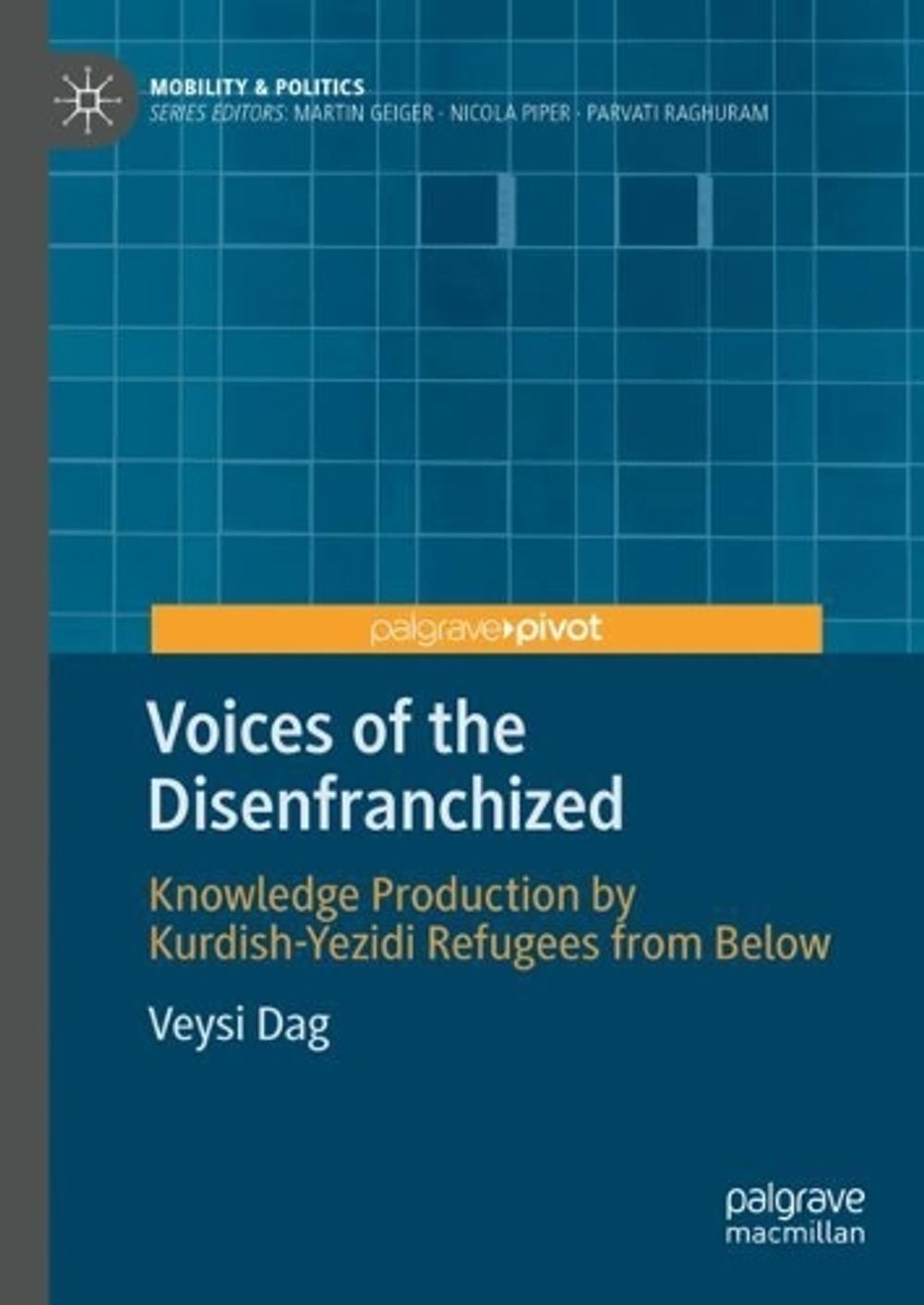 Voices of the Disenfranchized, 2024th Edition by Veysi Dag - ISBN: 9783031468087