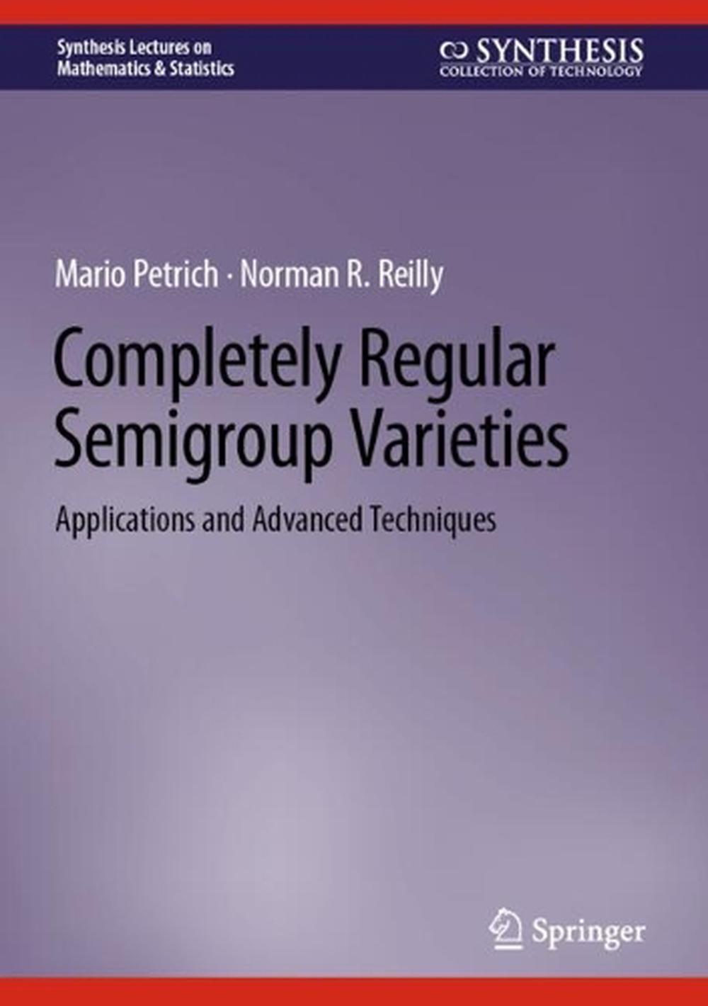 Completely Regular Semigroup Varieties, 9783031488245