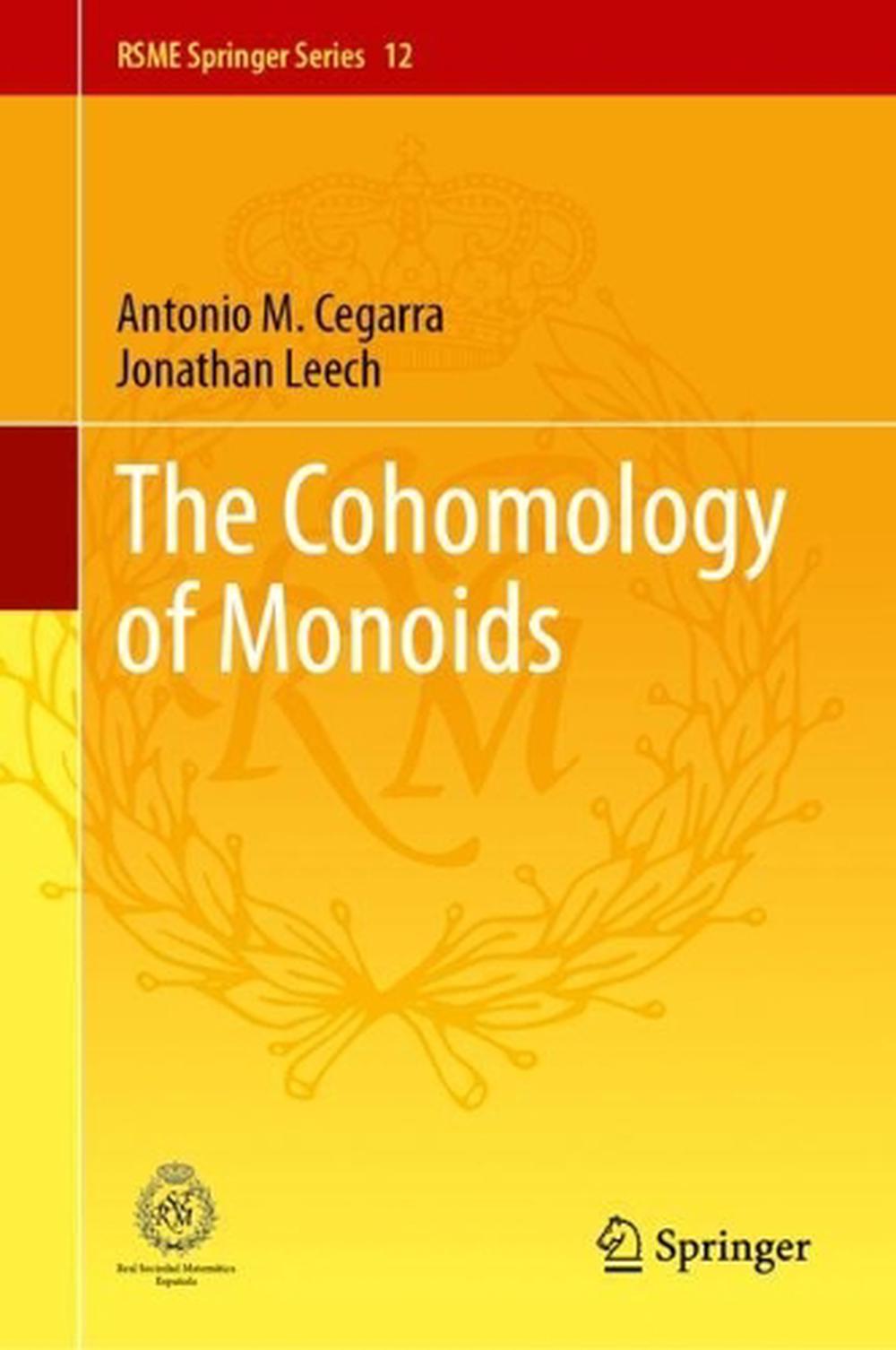 The Cohomology of Monoids, 9783031502576