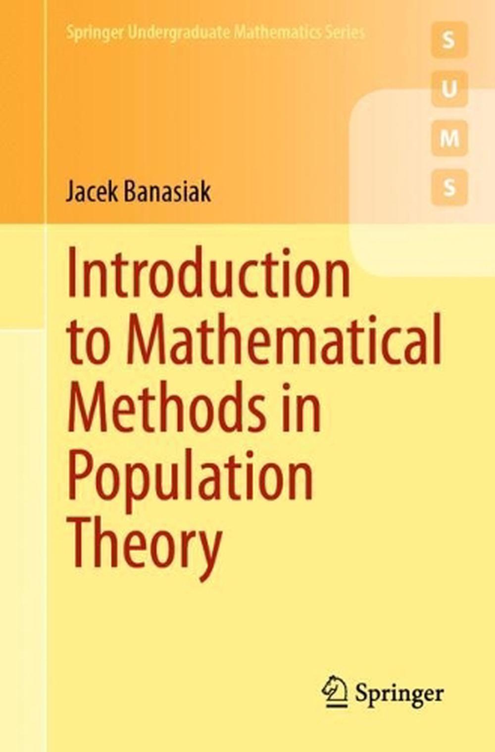 Introduction to Mathematical Methods in Population Theory, 9783031654909