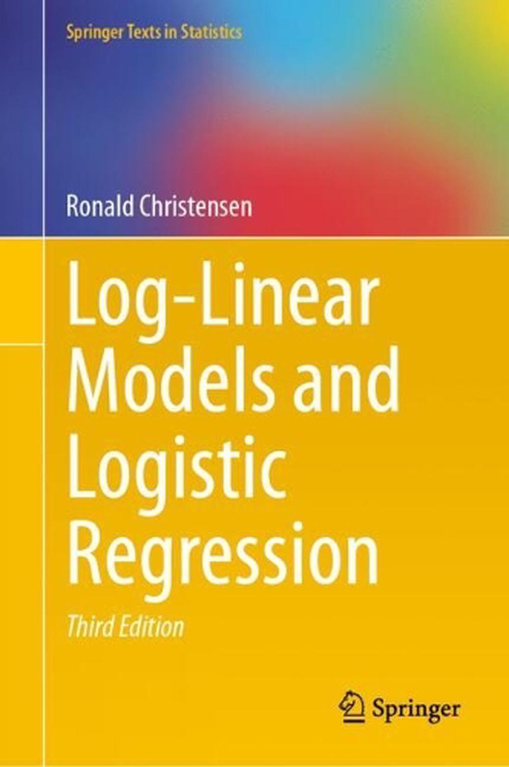 Log-Linear Models and Logistic Regression, 9783031690372