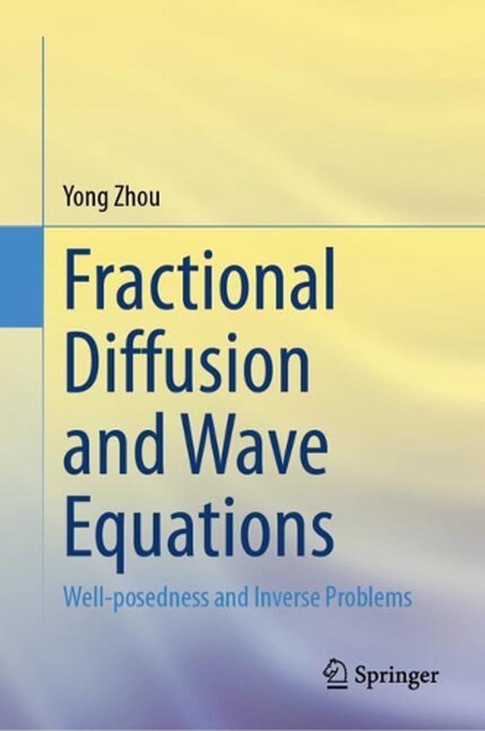 Fractional Diffusion and Wave Equations, 9783031740305