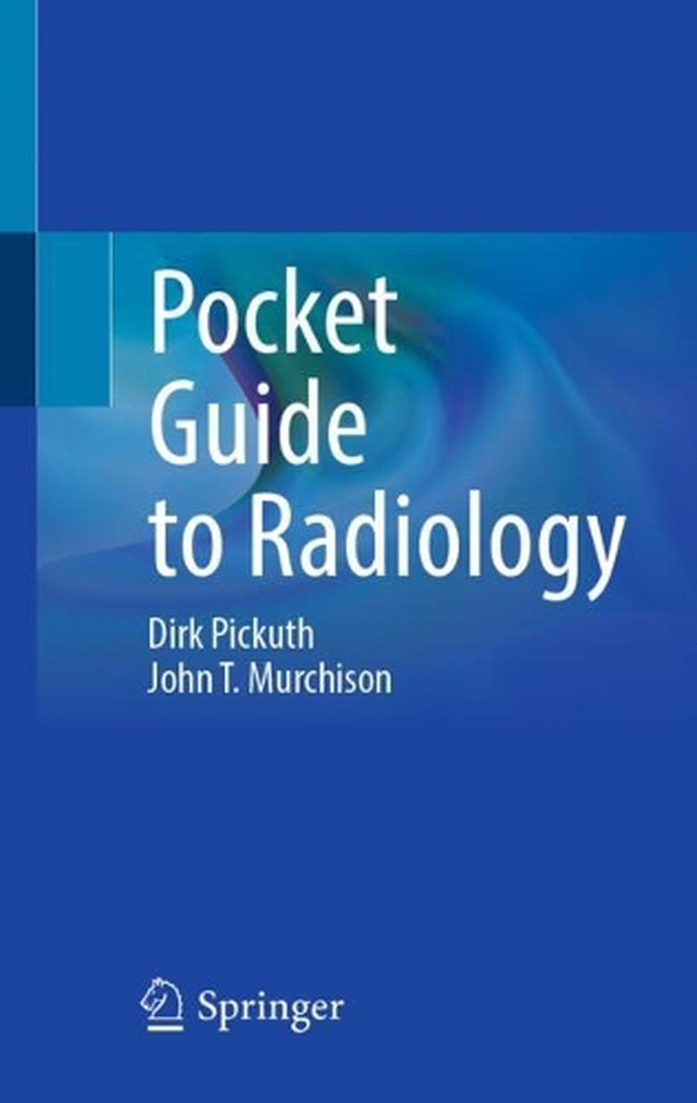 Pocket Guide to Radiology, 2025th Edition by Dirk Pickuth, Hardcover ...