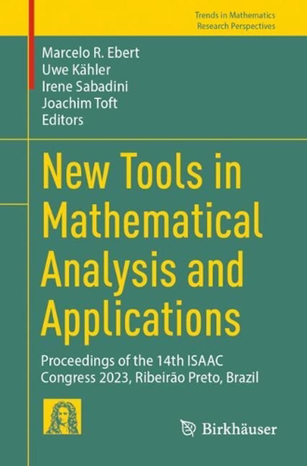 New Tools in Mathematical Analysis and Applications, 9783031770494
