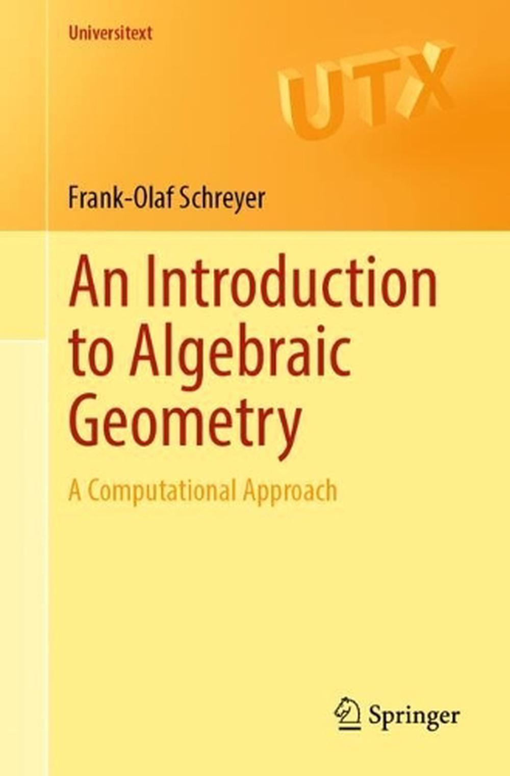 An Introduction to Algebraic Geometry, 9783031848339