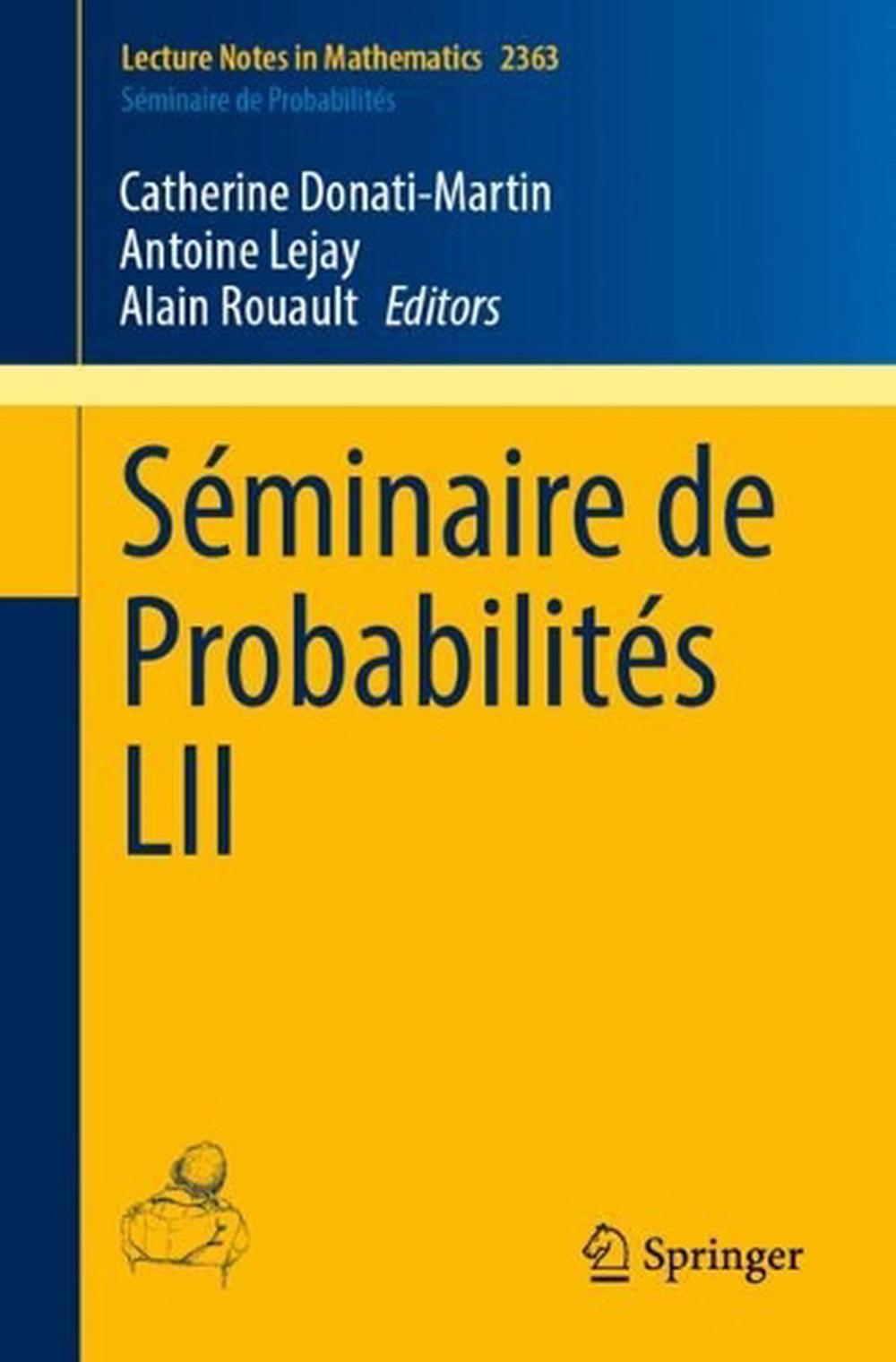 Séminaire de Probabilités LII, 9783031864216