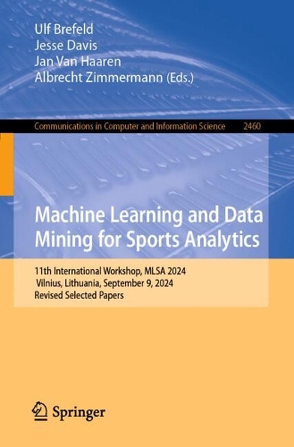 Machine Learning and Data Mining for Sports Analytics, 9783031866913