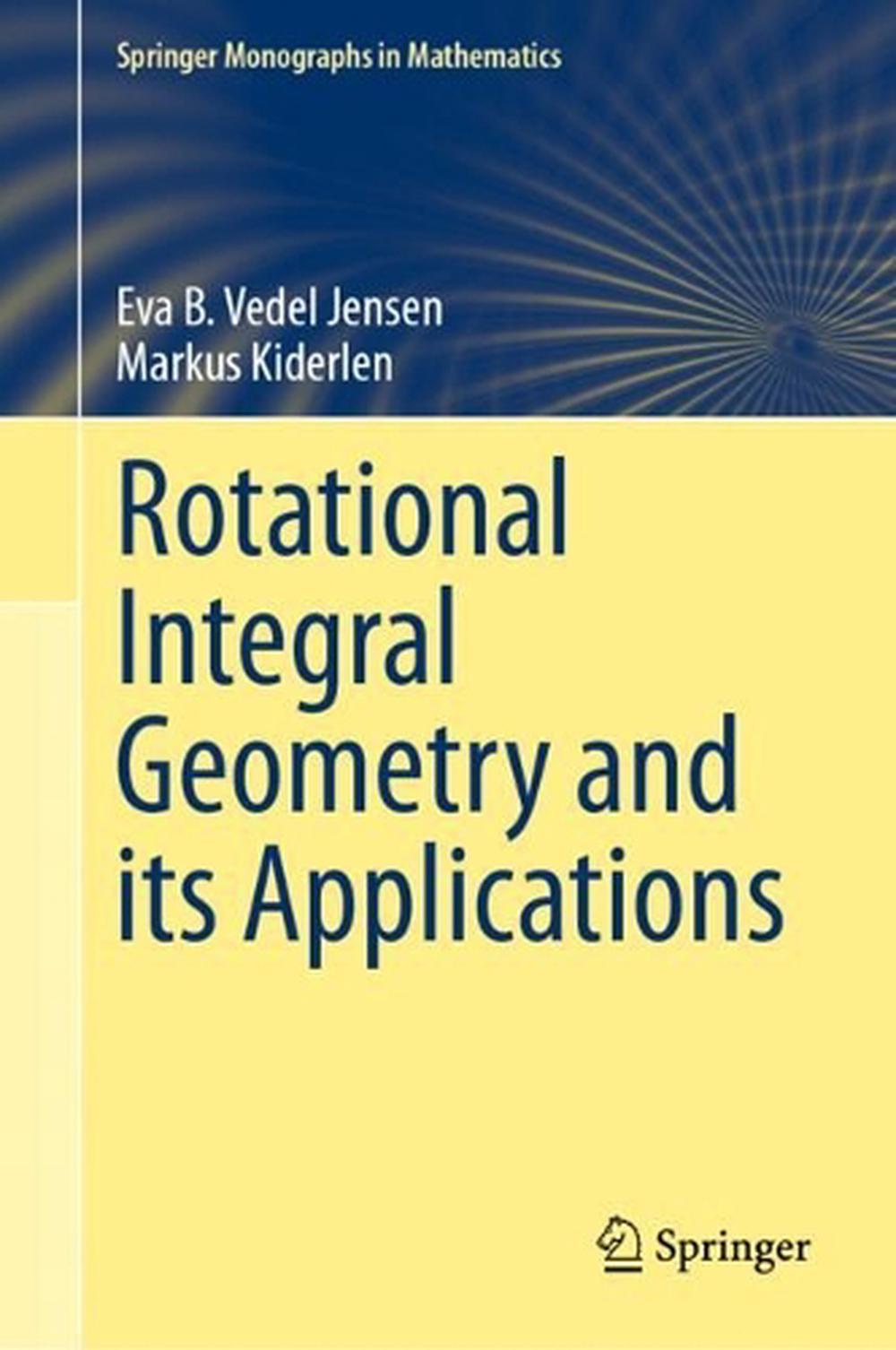Rotational Integral Geometry and its Applications, 9783031870460