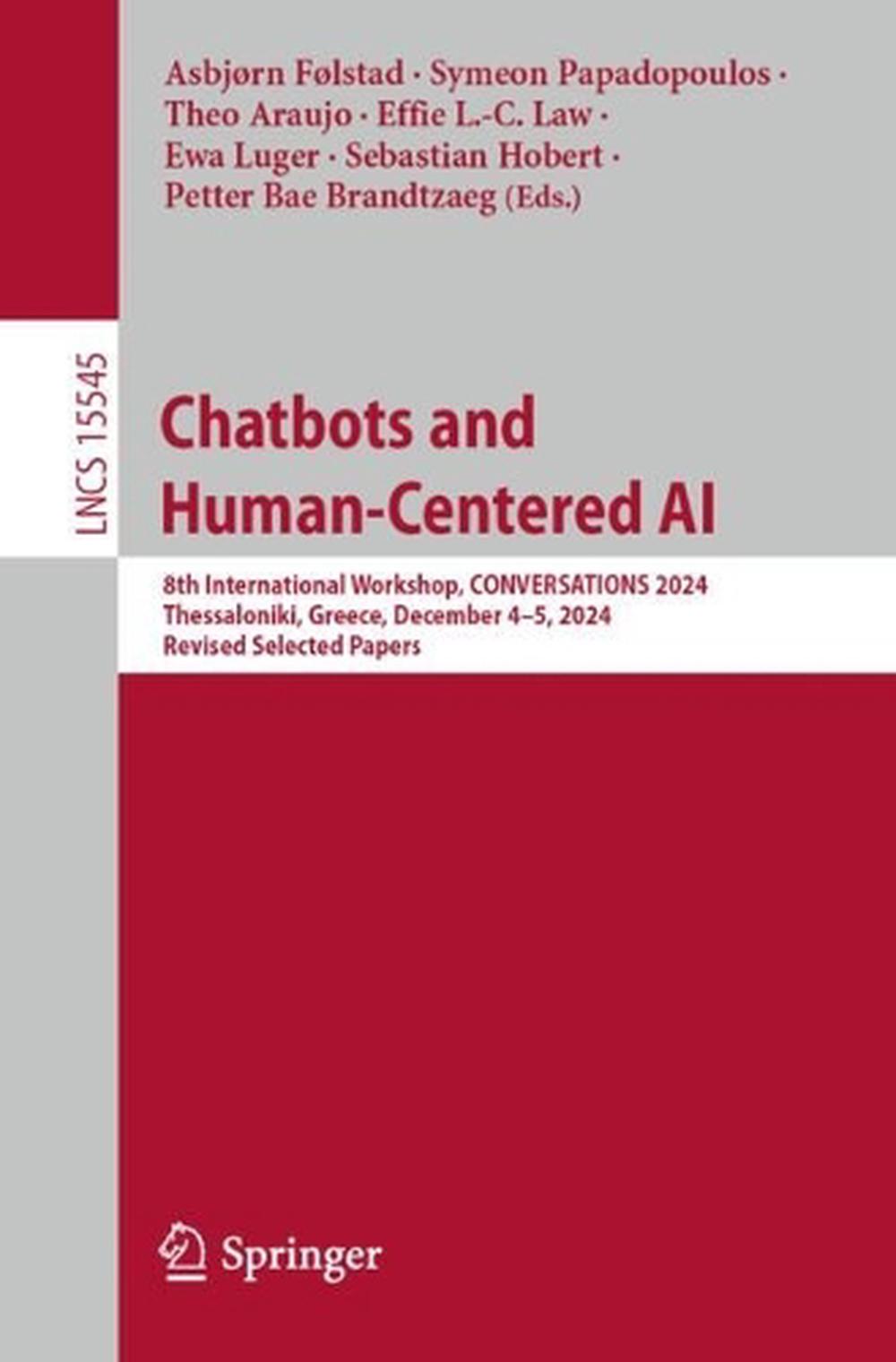Chatbots and Human-Centered AI, 9783031880445