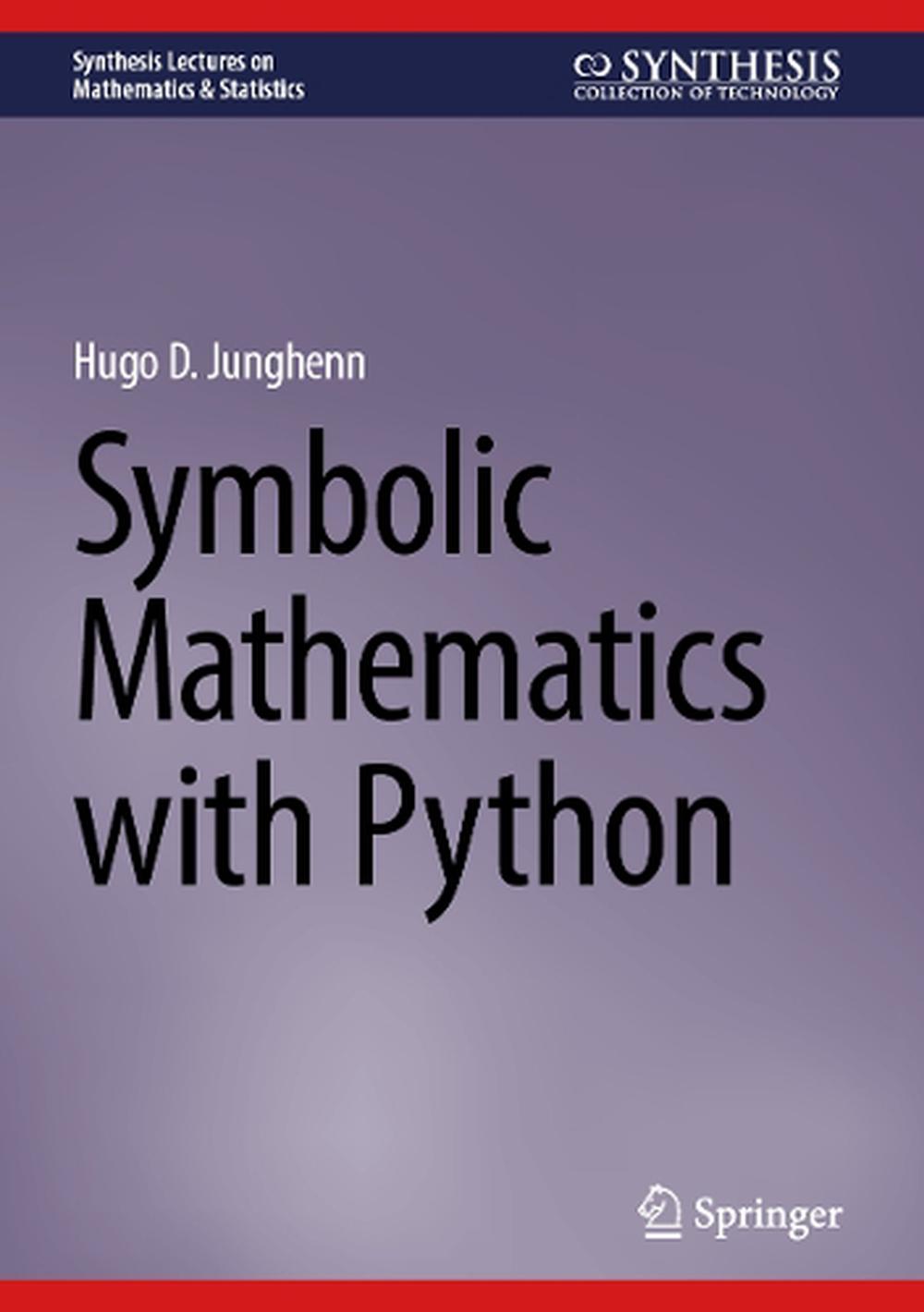 Symbolic Mathematics with Python, 9783031905216