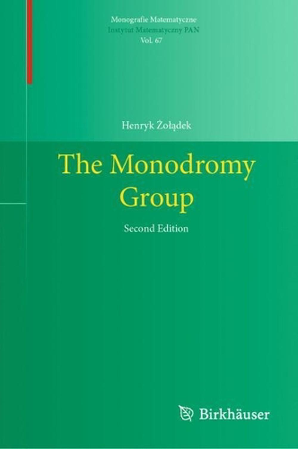 The Monodromy Group, 9783031912696