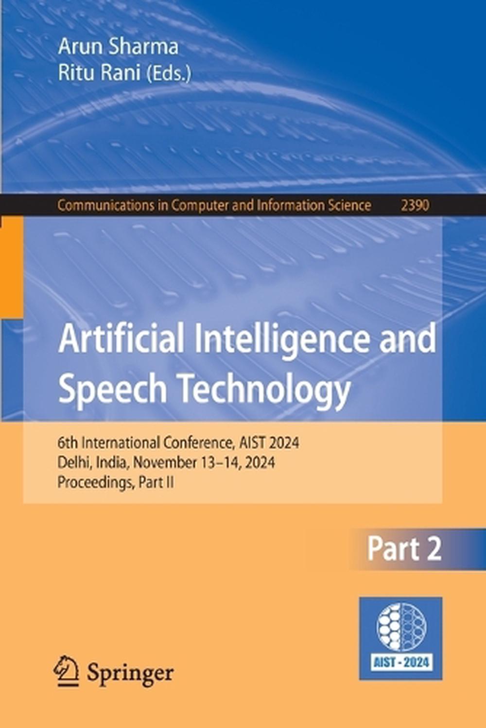 Artificial Intelligence and Speech Technology, 9783031913396