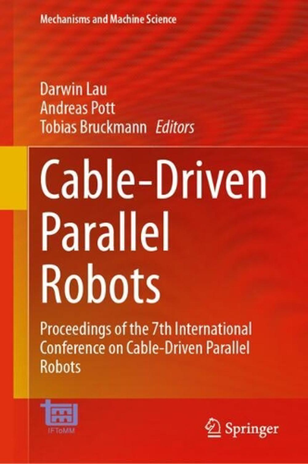 Cable-Driven Parallel Robots by Andreas Pott, Hardcover, 9783031946073 ...