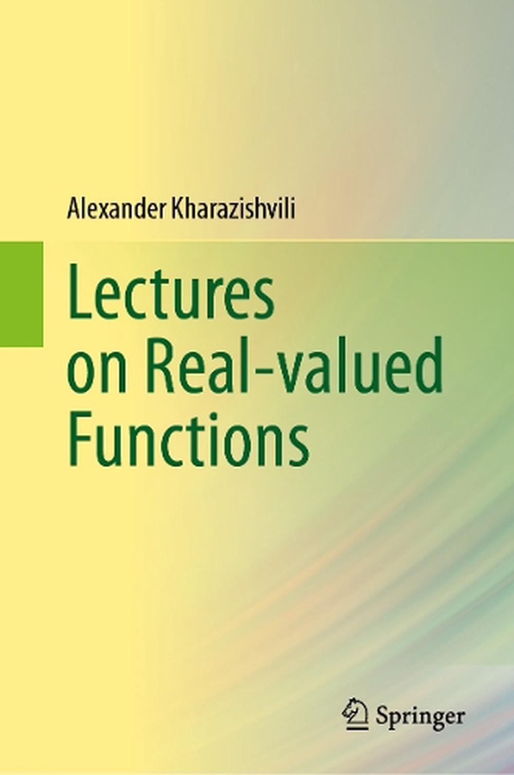 Lectures on Real-valued Functions, 9783031953682