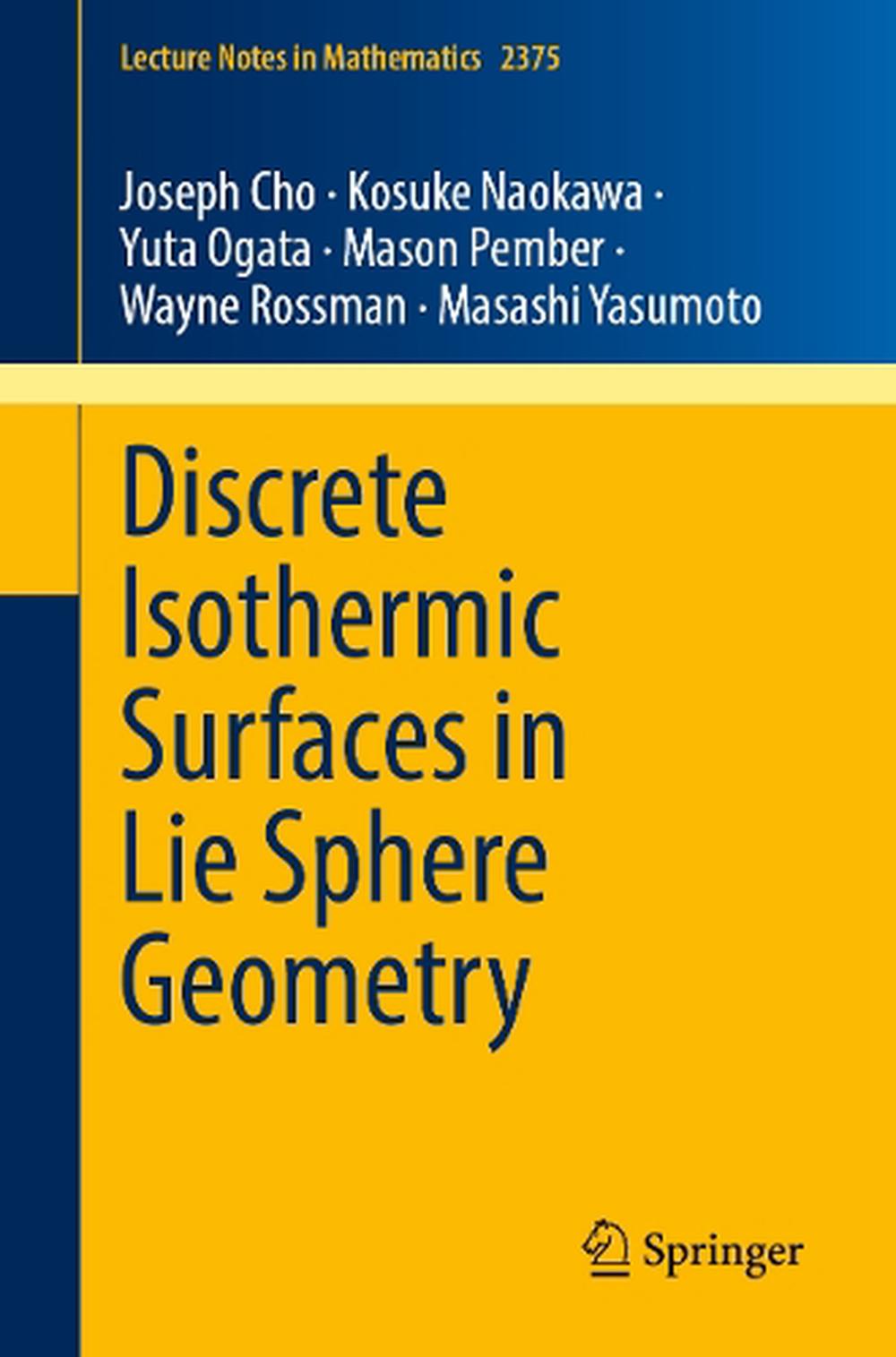 Discrete Isothermic Surfaces in Lie Sphere Geometry, 9783031955914