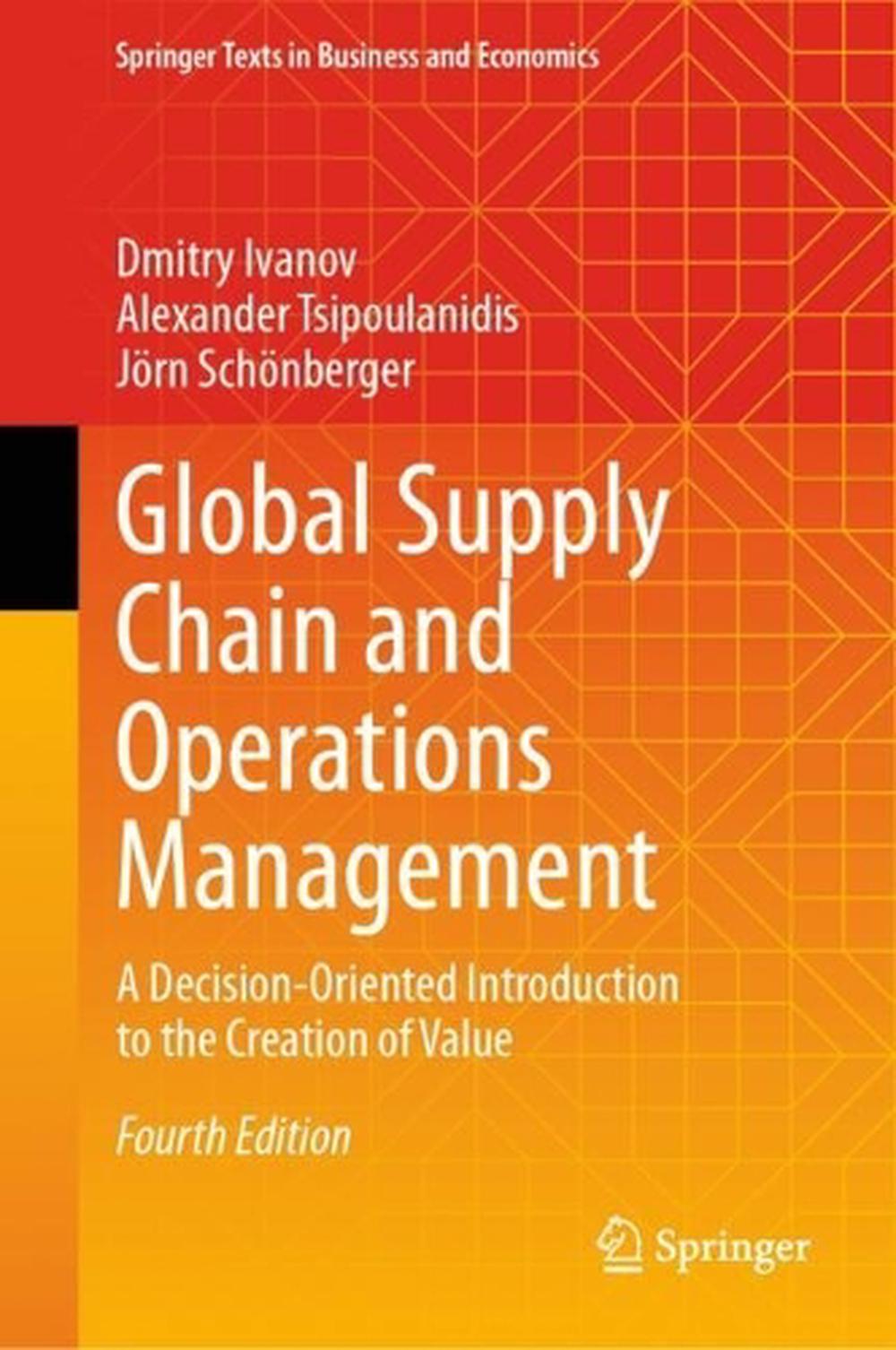 Global Supply Chain and Operations Management by Dmitry Ivanov ...