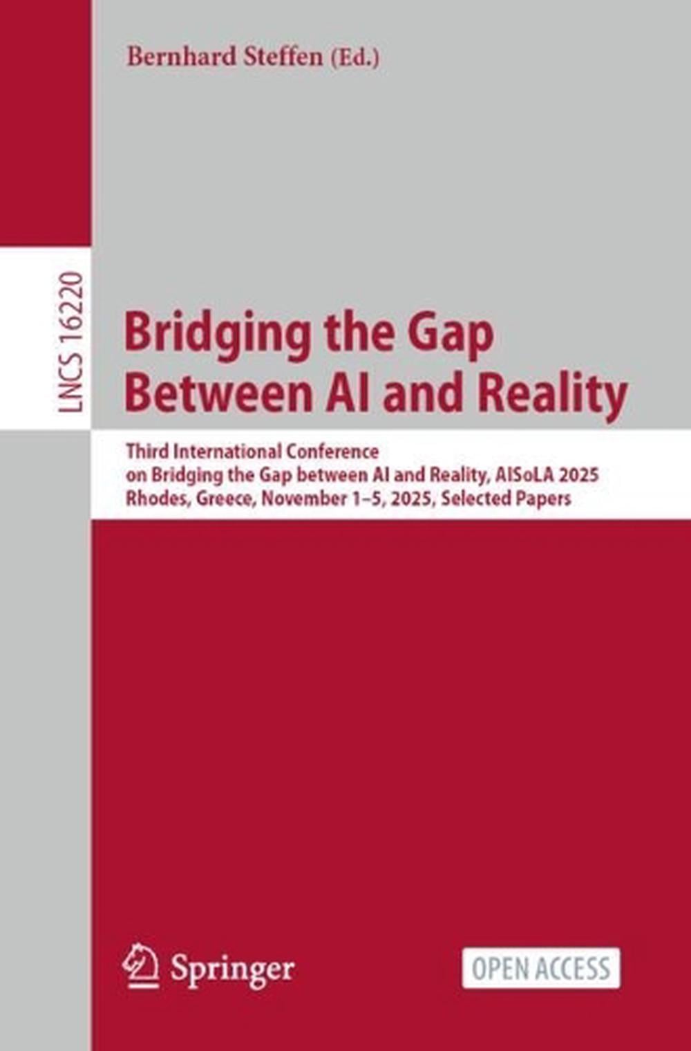 Bridging the Gap Between AI and Reality by Bernhard Steffen, Paperback ...