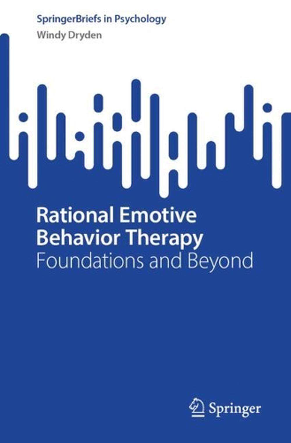 Rational Emotive Behavior Therapy by Windy Dryden, Paperback ...