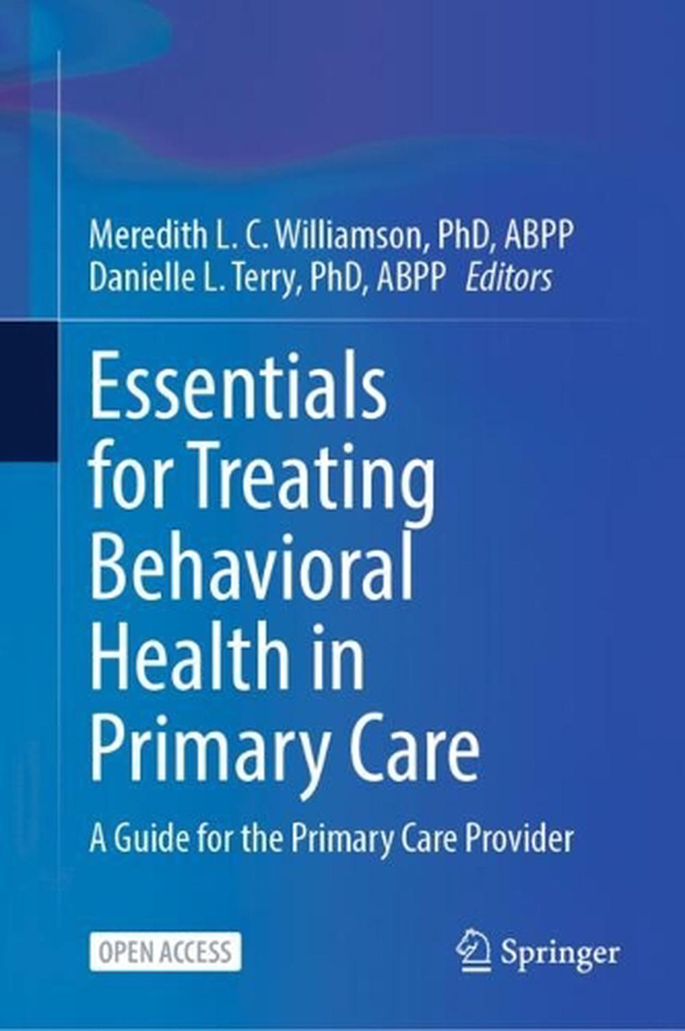 Essentials for Treating Behavioral Health in Primary Care, 9783032095572
