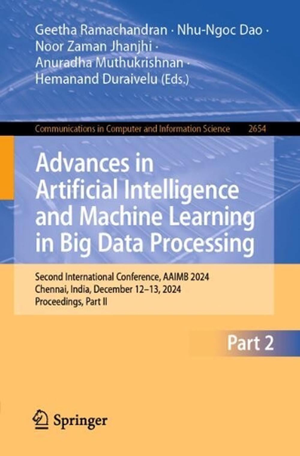 Advances in Artificial Intelligence and Machine Learning in Big Data ...