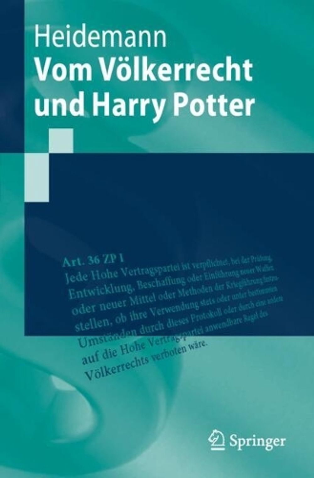 Vom Völkerrecht und Harry Potter by Frauke Heidemann - ISBN: 9783032290915