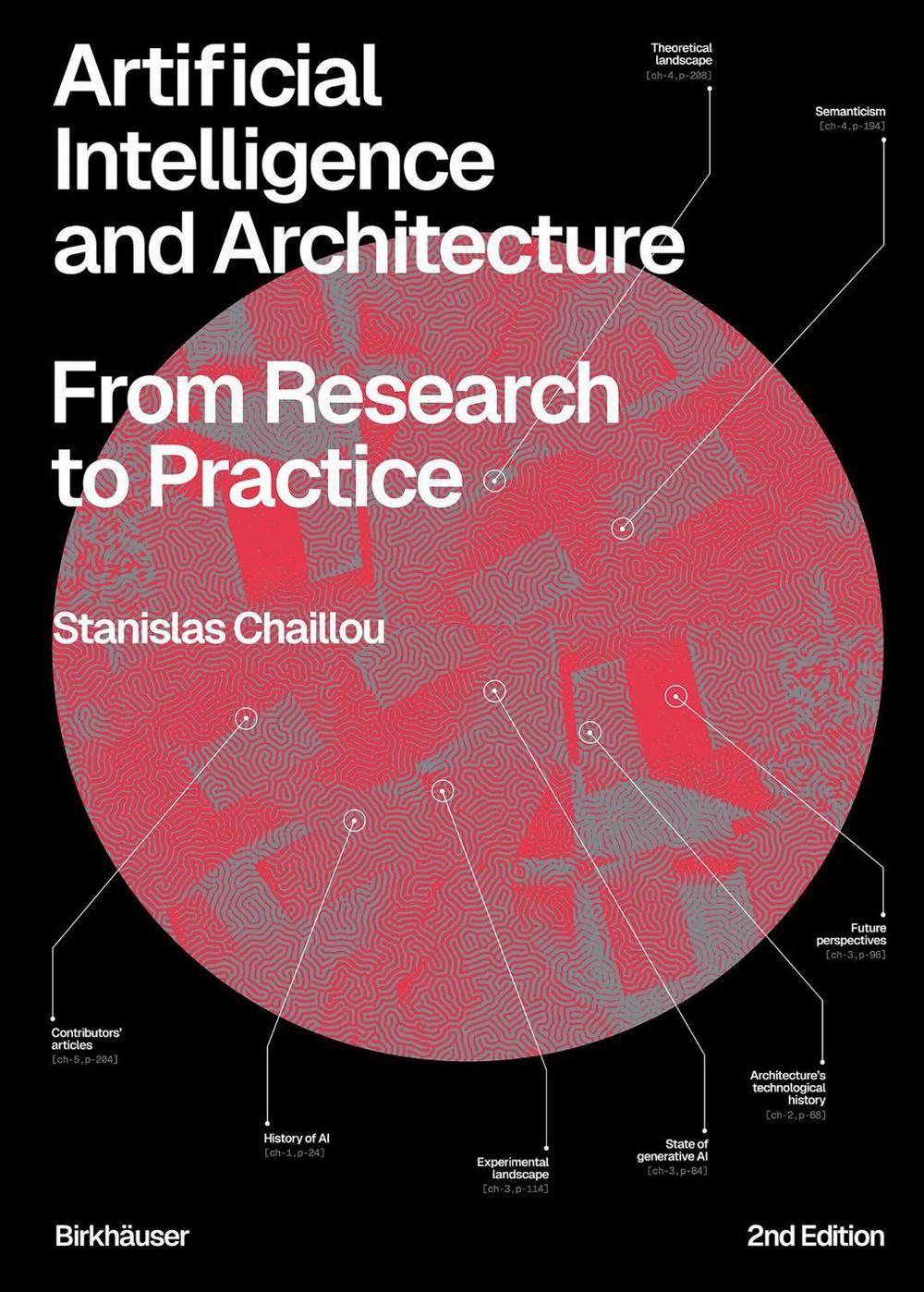 Artificial Intelligence and Architecture by Stanislas Chaillou - ISBN: 9783035629415