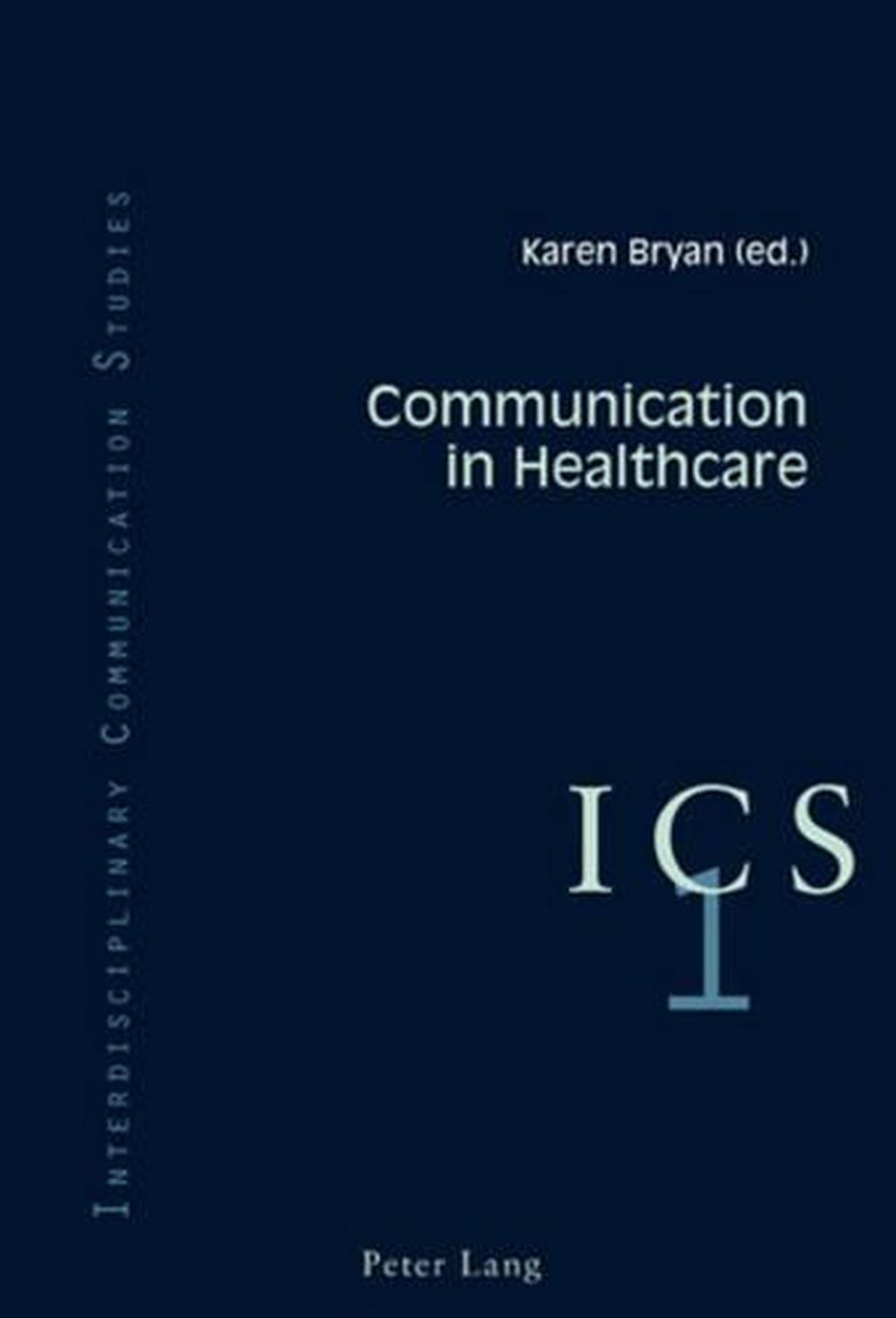 Communication in Healthcare, 9783039111220