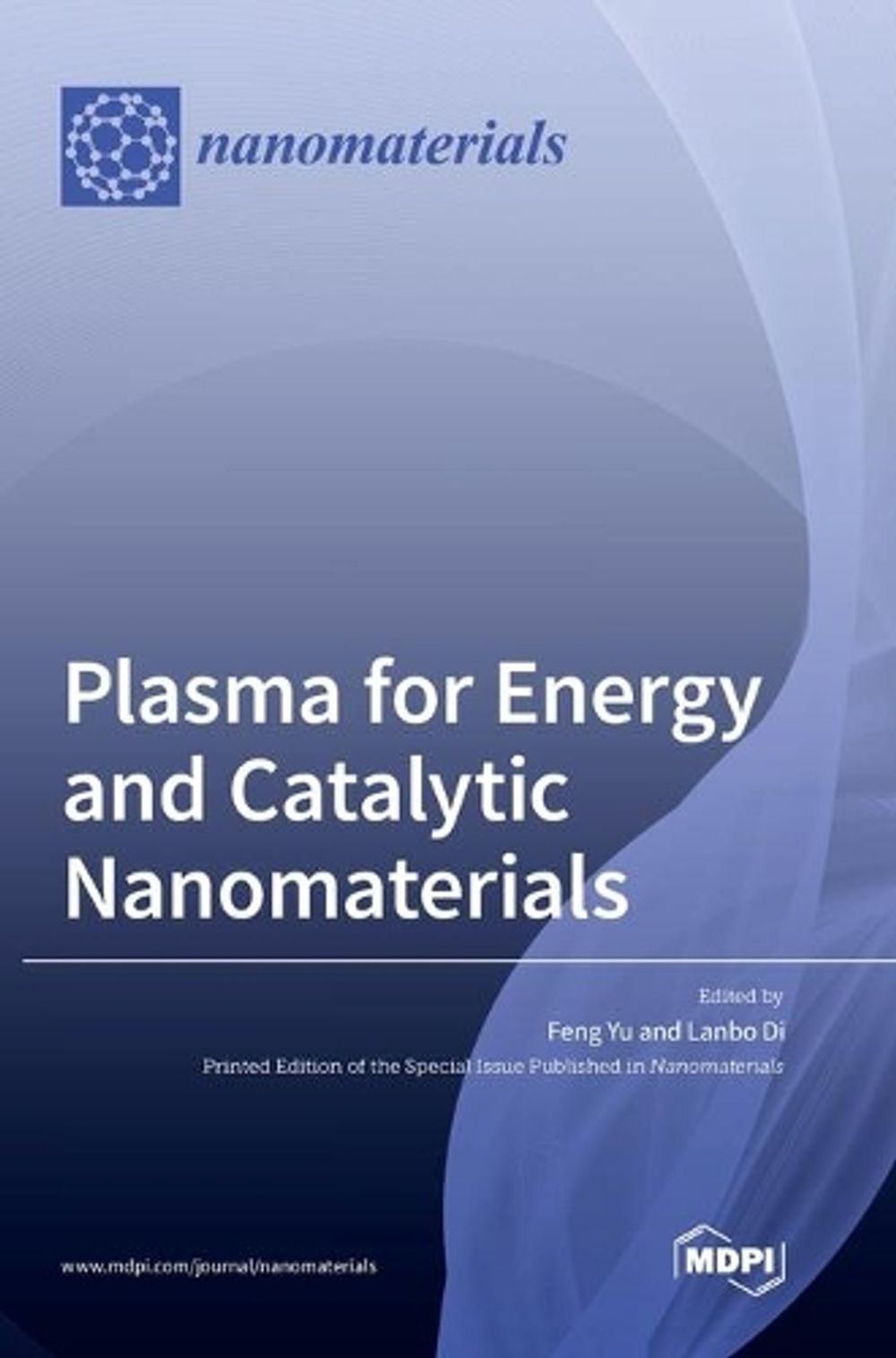 Plasma for Energy and Catalytic Nanomaterials by Feng Yu, Hardcover ...