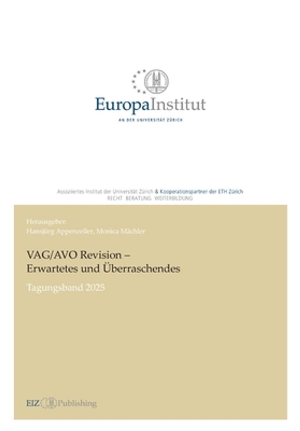 VAG/AVO Revision - Erwartetes und Überraschendes by Hansjürg Appenzeller - ISBN: 9783039941216