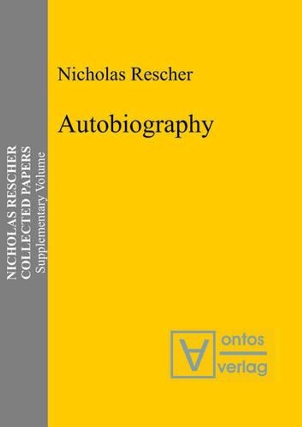 Autobiography by Nicholas Rescher - ISBN: 9783110332421