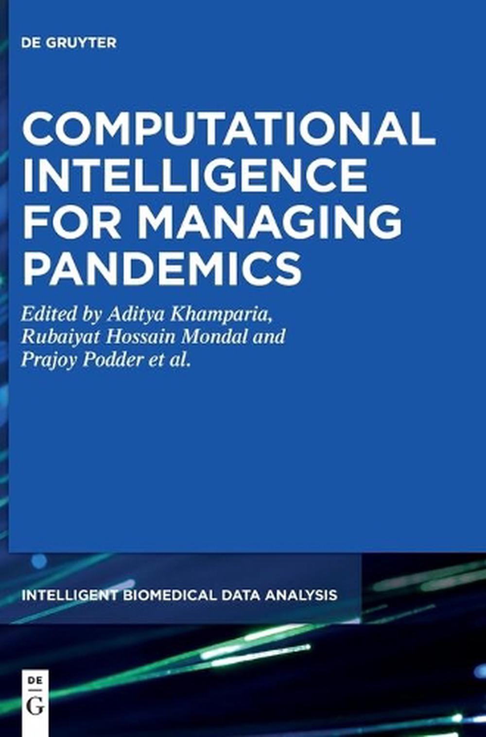 Computational Intelligence for Managing Pandemics by Aditya Khamparia - ISBN: 9783110700206