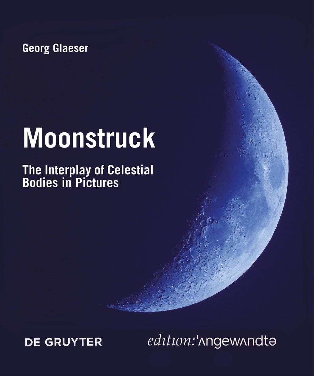 Moonstruck by Georg Glaeser - ISBN: 9783110763041