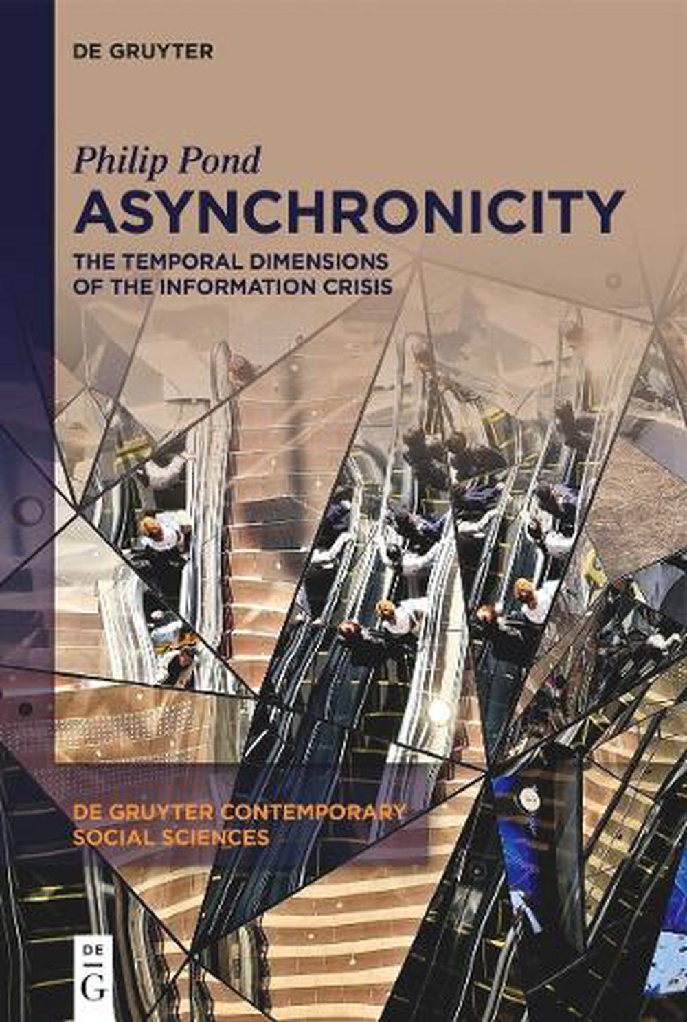 Asynchronicity by Philip Pond - ISBN: 9783111328829