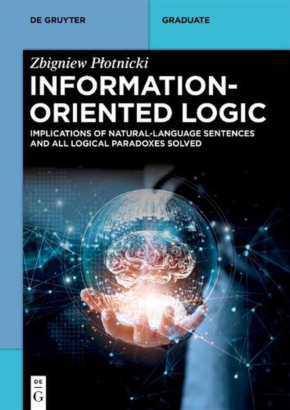 Information-Oriented Logic, 9783111440460