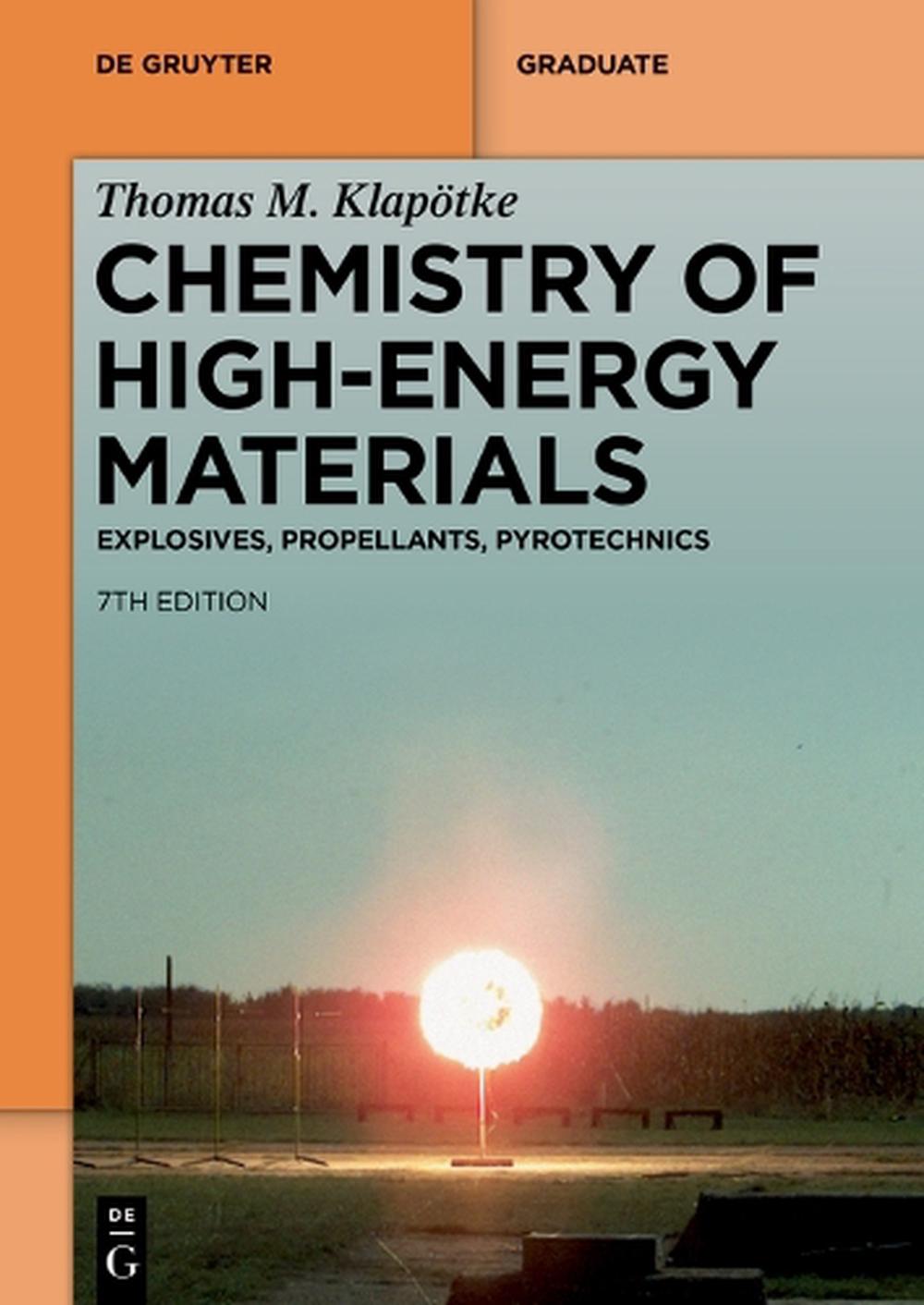 Chemistry of High-Energy Materials, 9783111446981