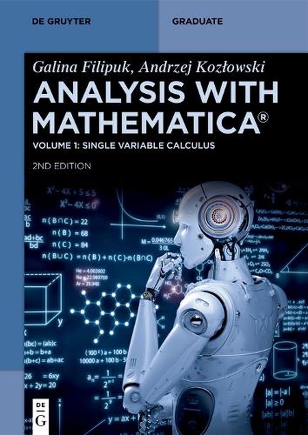 Analysis with Mathematica® by Galina Filipuk - ISBN: 9783111522142