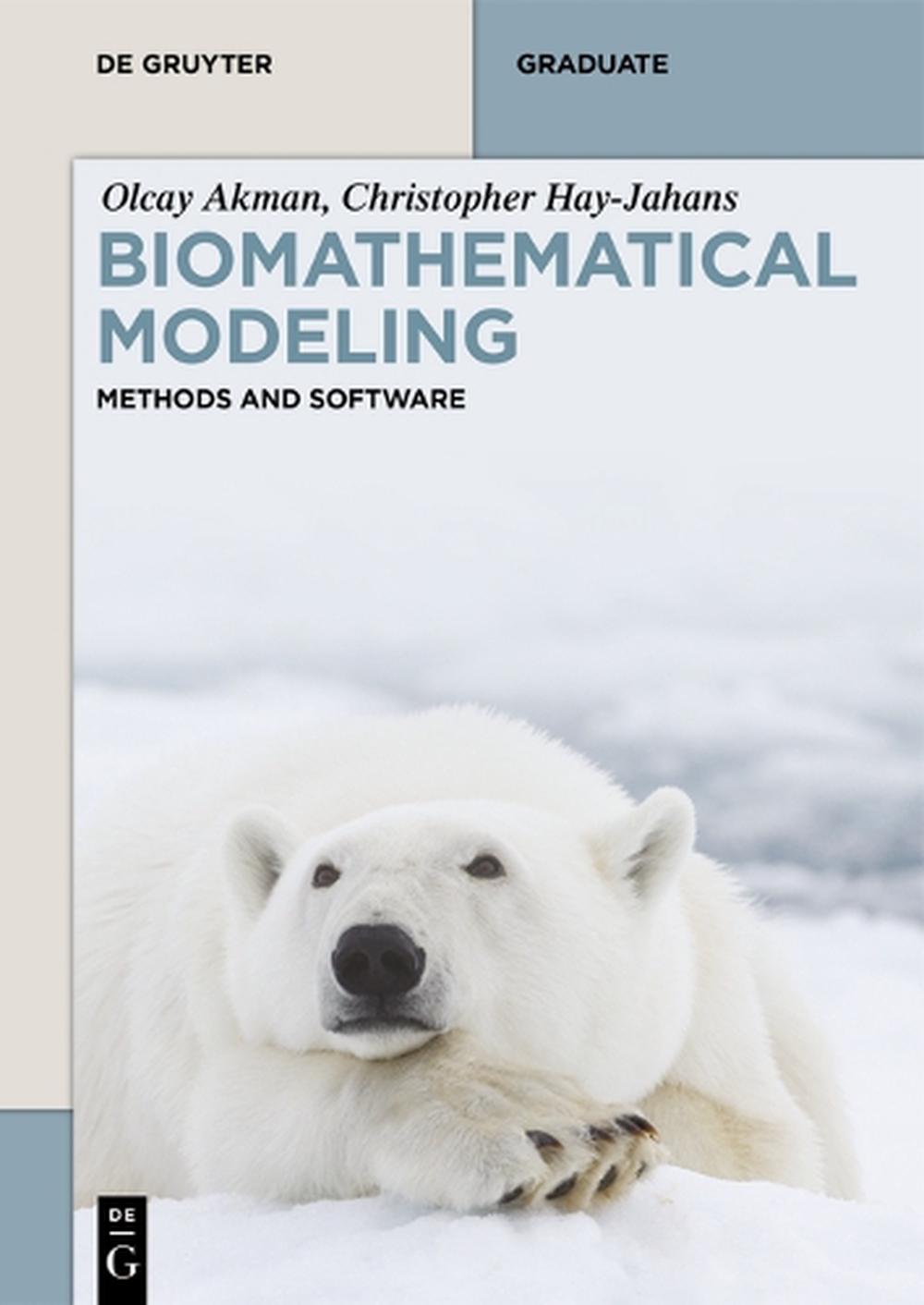 Biomathematical Modeling, 9783111609522
