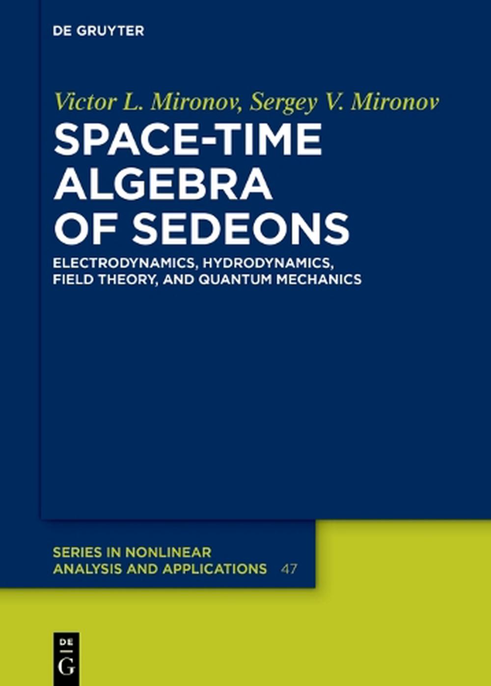 Space-Time Algebra of Sedeons, 9783111625171