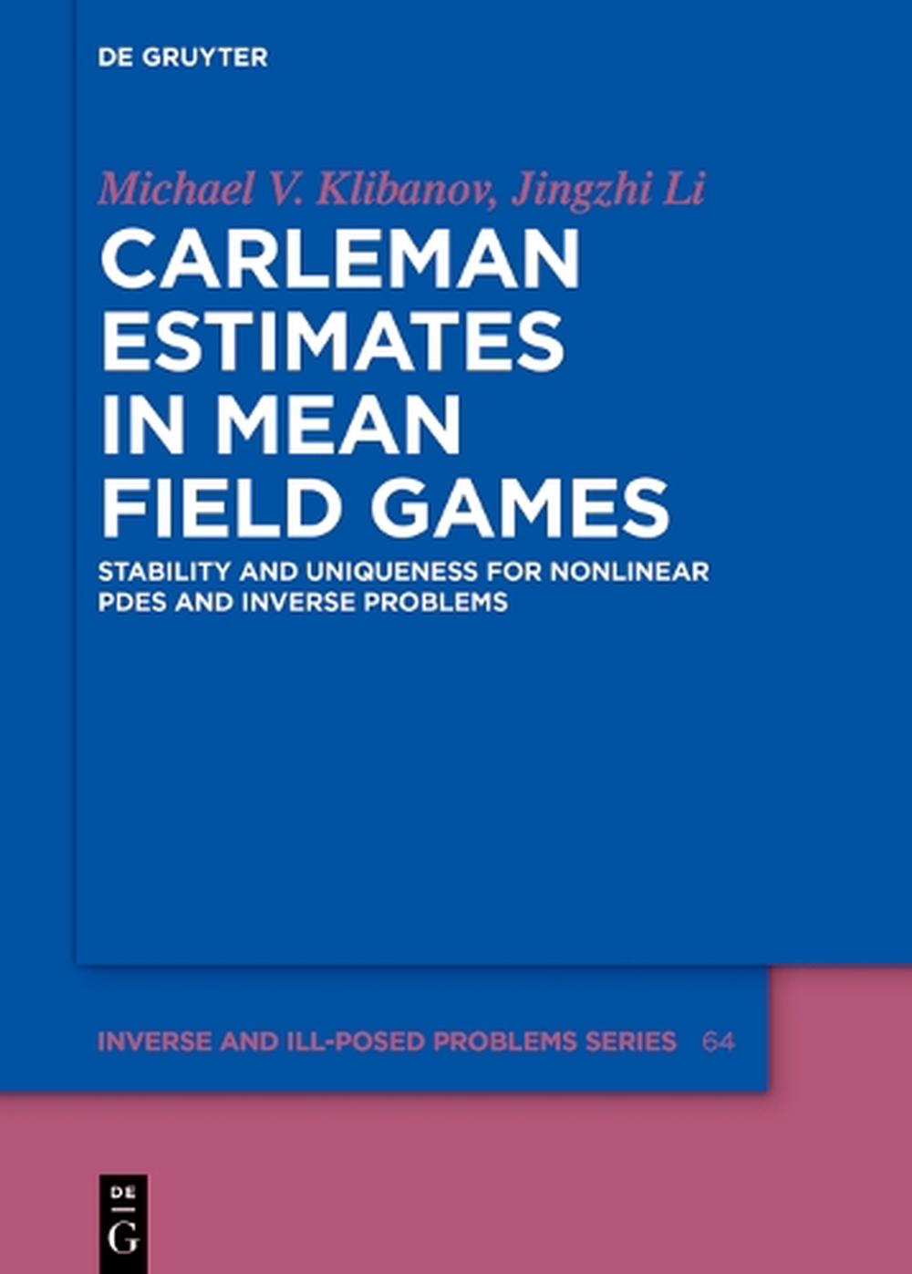 Carleman Estimates in Mean Field Games, 9783111722511