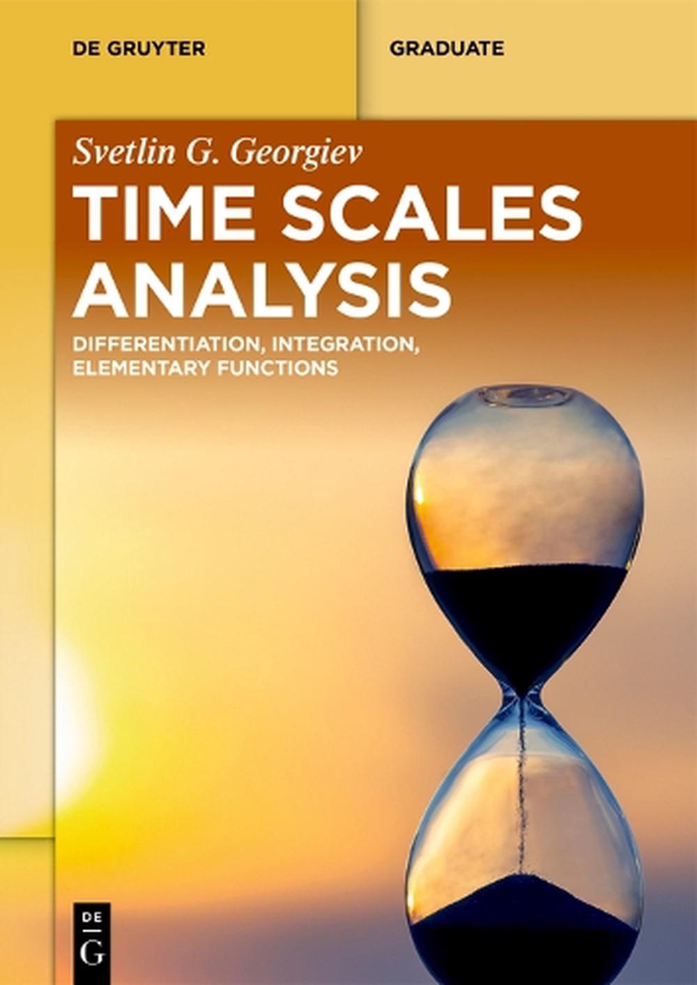 Time Scales Analysis, 9783112232071