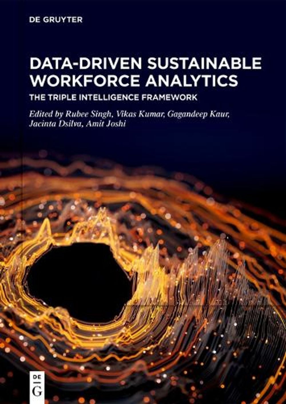 Data-Driven Sustainable Workforce Analytics by Rubee Singh - ISBN: 9783112237670