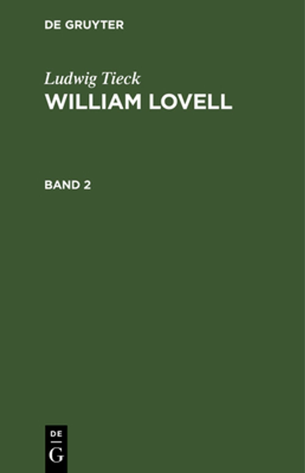 Ludwig Tieck: William Lovell. Band 2 - ISBN: 9783112606254