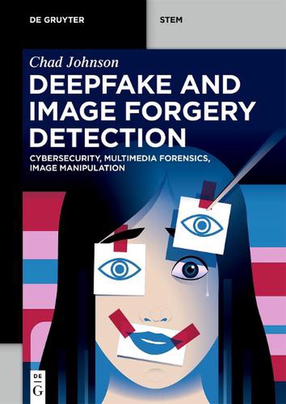 Deepfake and Image Forgery Detection, 9783119148276
