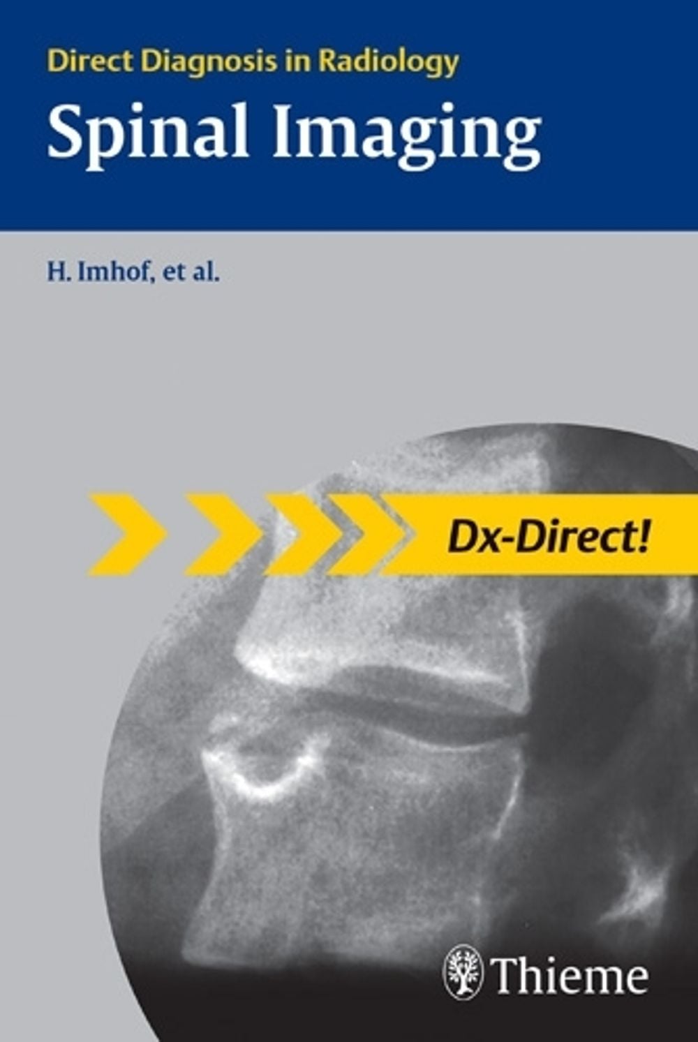 Spinal Imaging by Herwig Imhof - ISBN: 9783131440716