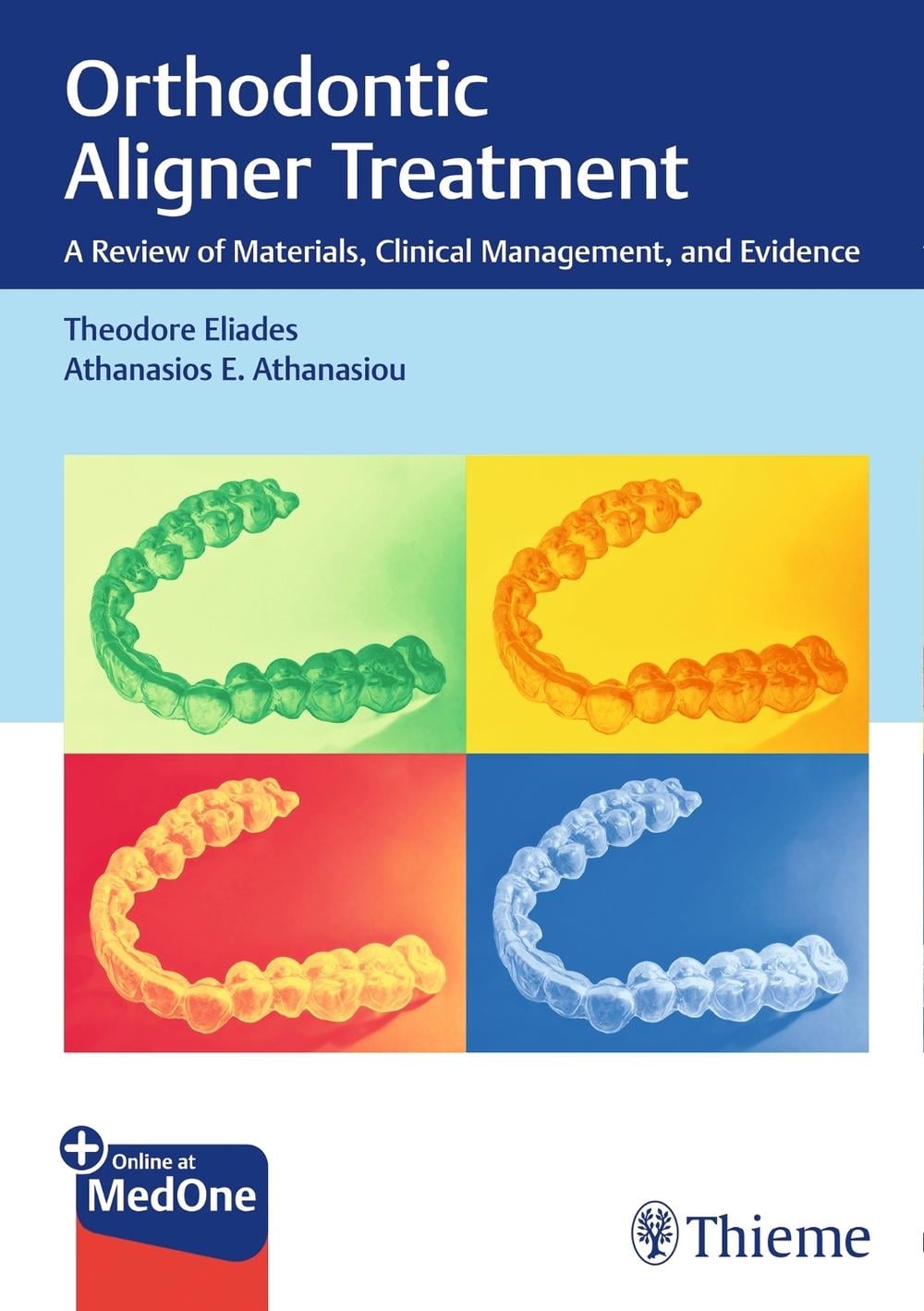 Orthodontic Aligner Treatment by Theodore Eliades - ISBN: 9783132411487