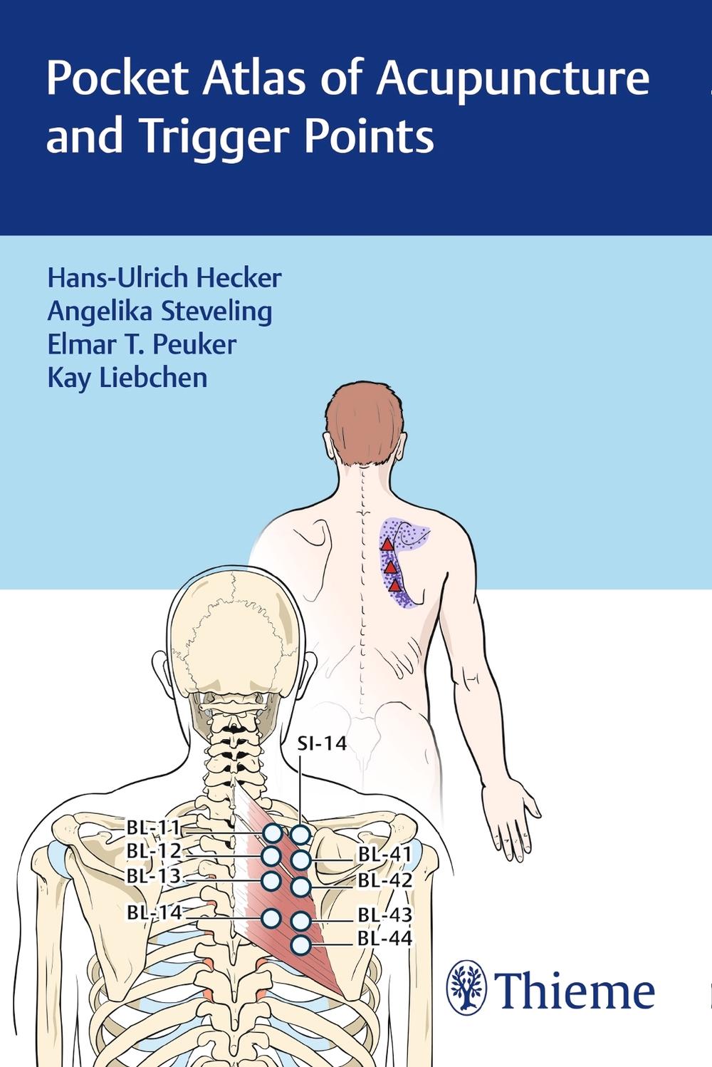 Pocket Atlas of Acupuncture and Trigger Points by Hans-Ulrich Hecker - ISBN: 9783132416031